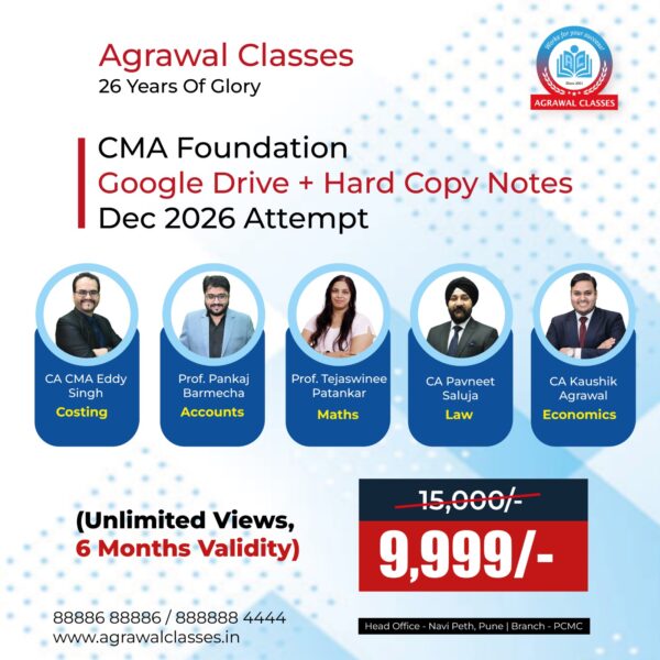 CMA Foundation - Google Drive + Hard Copy Notes - Agrawal Classes